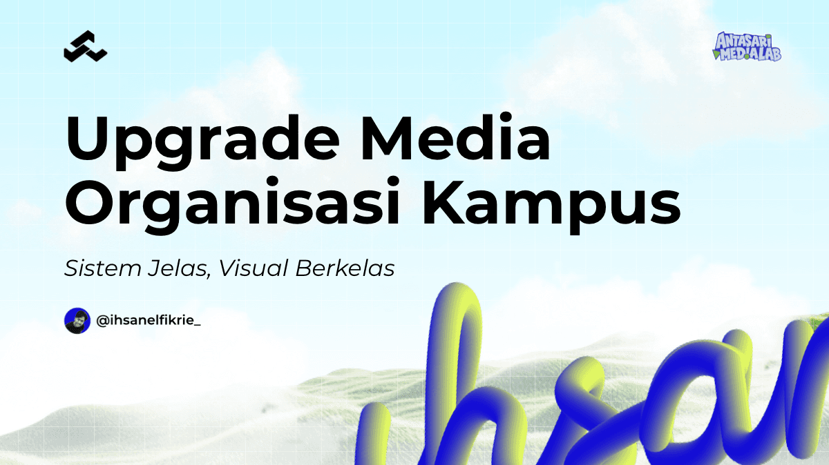Cover - Upgrade Media Organisasi Kampus