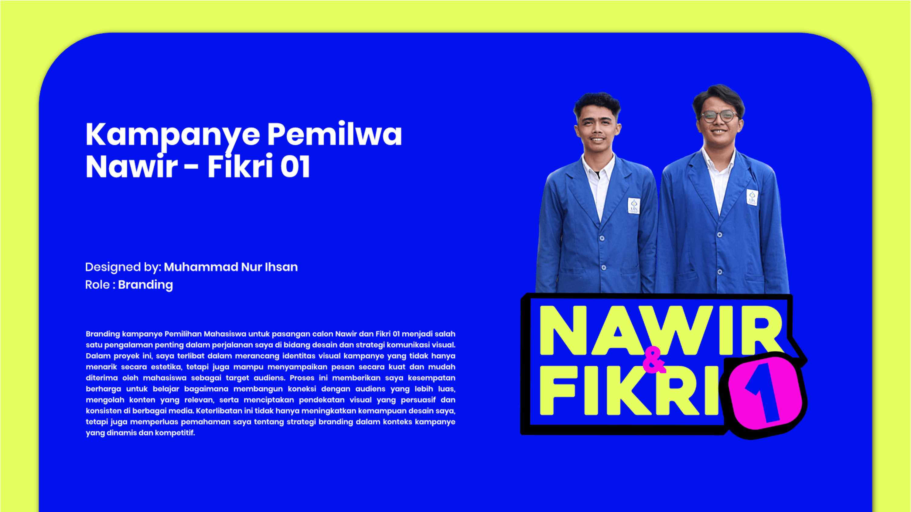 Kampanye Pemilwa Nawir - Fikri 01